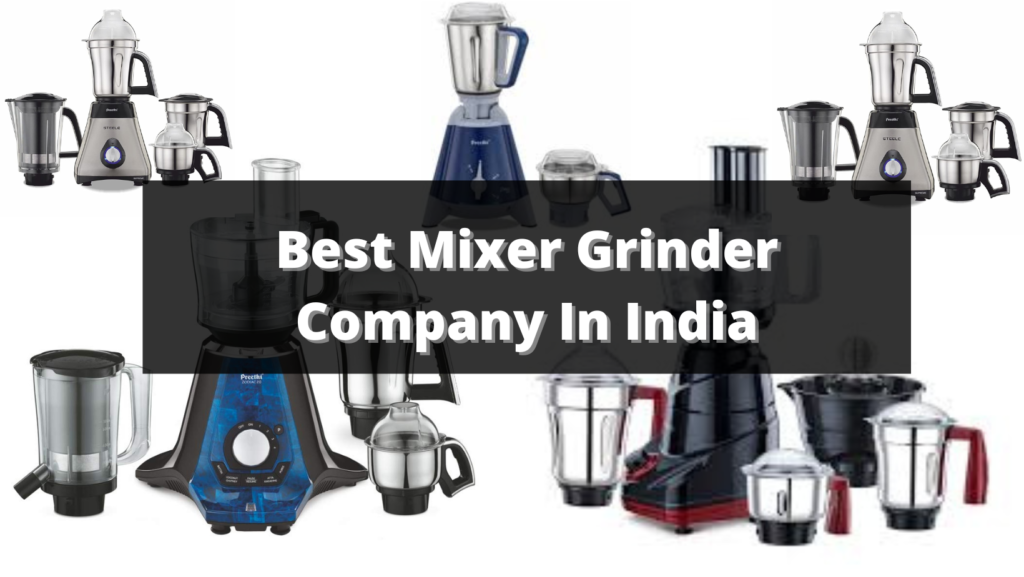 Best Mixer Grinder Company In India