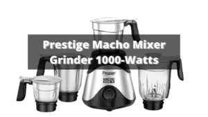 Prestige Macho Mixer Grinder 1000-Watts